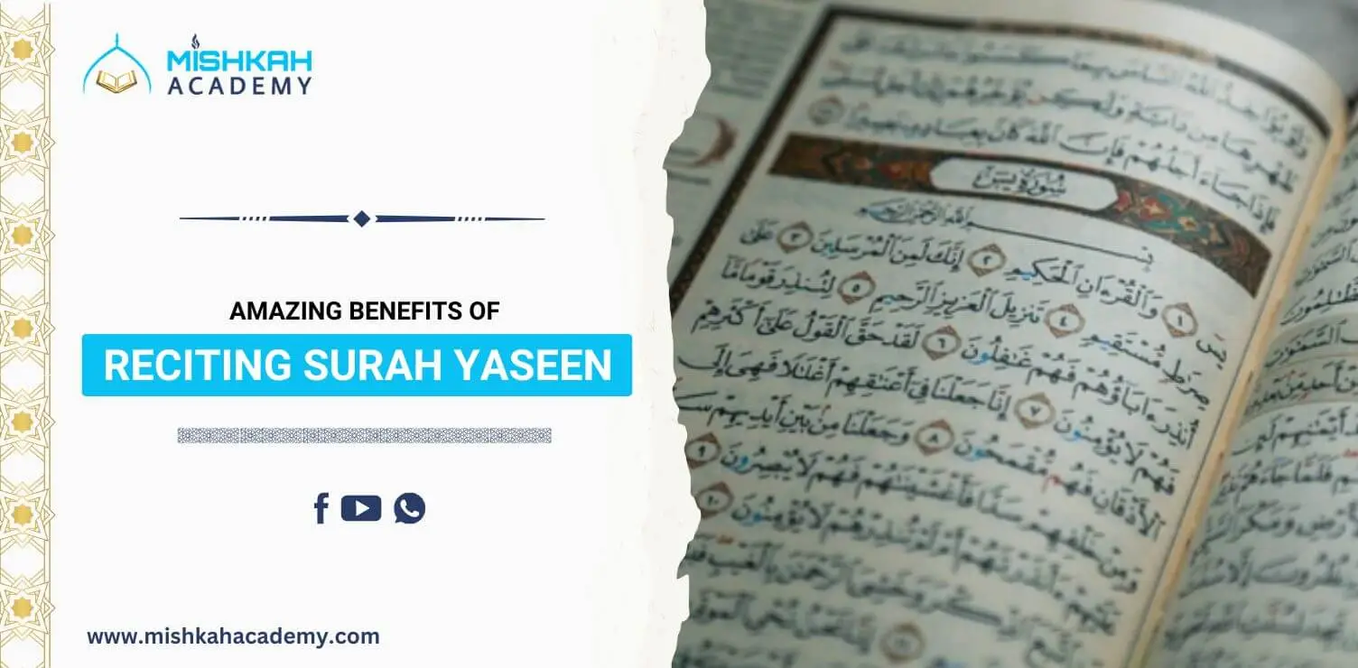 Benefits of Reciting Surah Yaseen