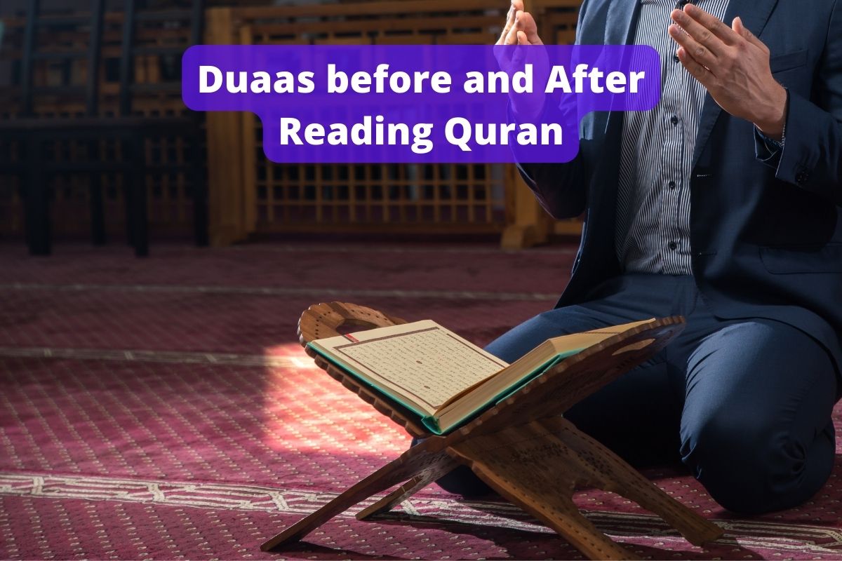Dua before after reading reciting quran