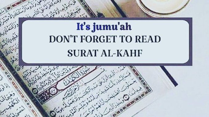Benefits of surah al kahf On Friday