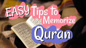 tips to memorize quran