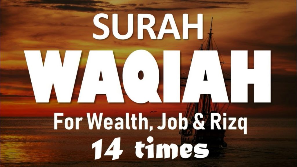 Benefits Of Reading Surah Al Waqiah