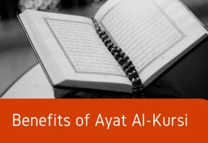 Benefits Of Ayat Al Kursi