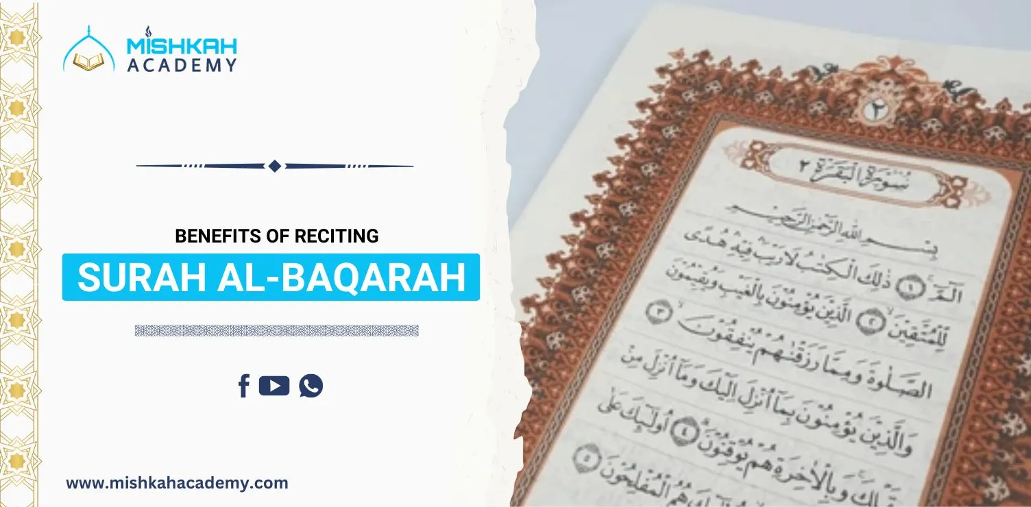 Benefits of Reciting Surah Al-BAqarah