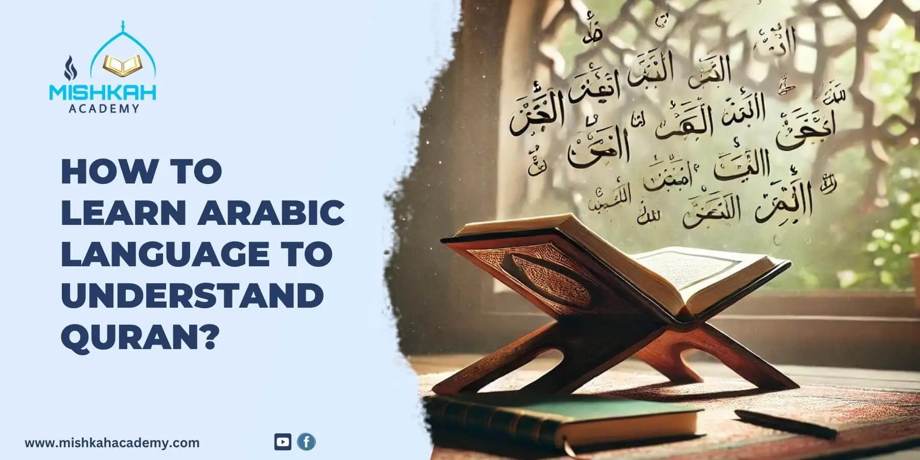 Learn Arabic Language To Understand Quran