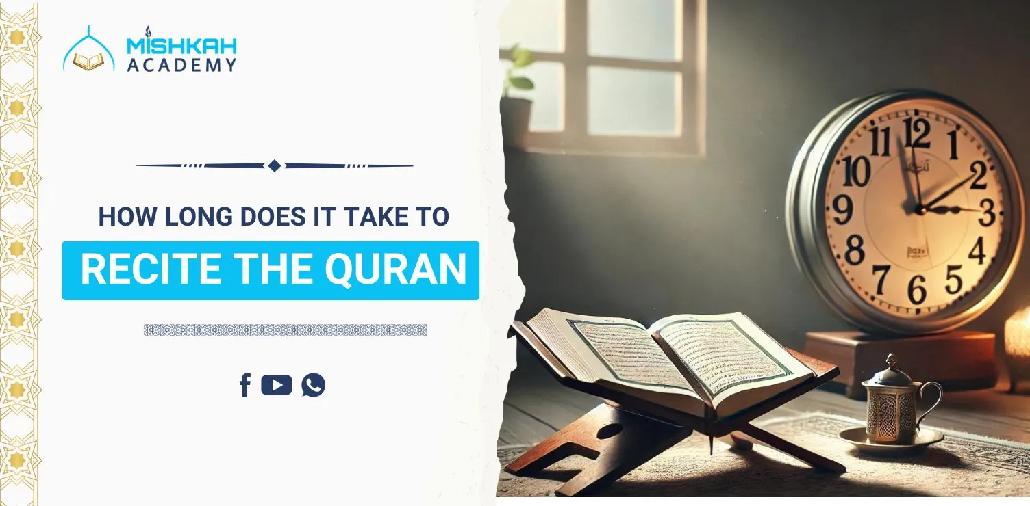 How Long Does It Take To Read The Quran