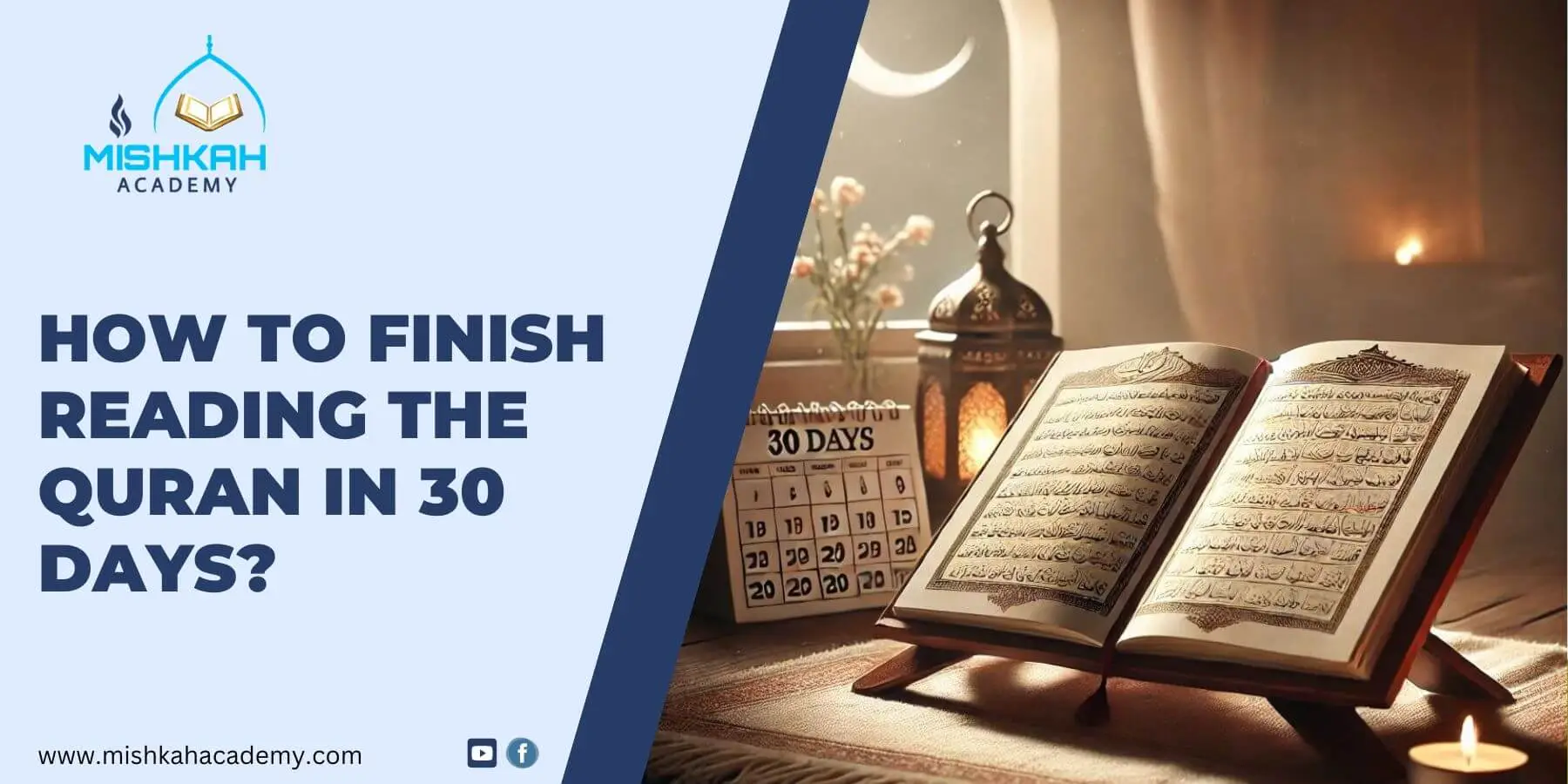 Finish Reading Quran in 30 Days