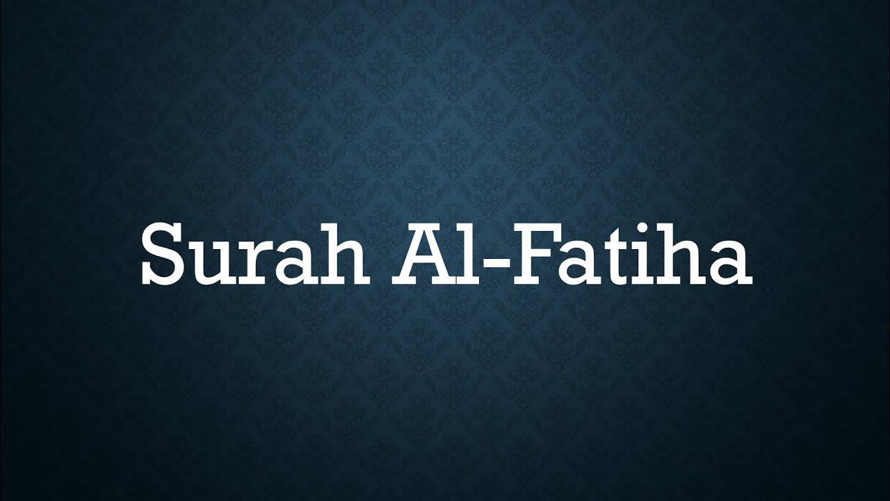 learning surah al fatiha