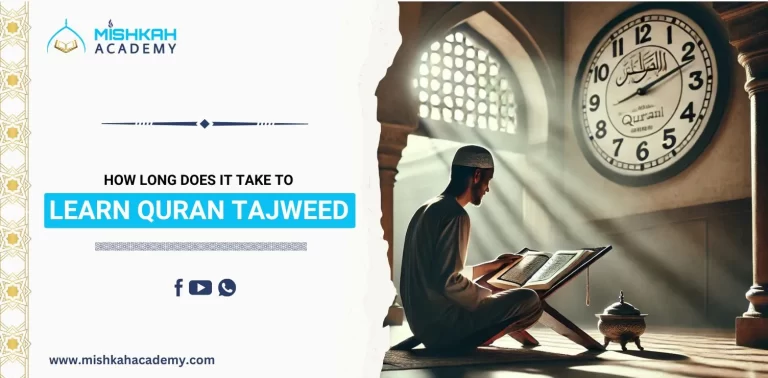 Time It Takes To Learn Tajweed