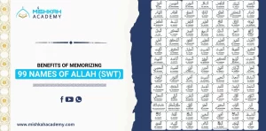 memorizing 99 names of allah benefits