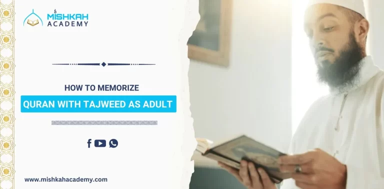 Memorize Quran with Tajweed for adult