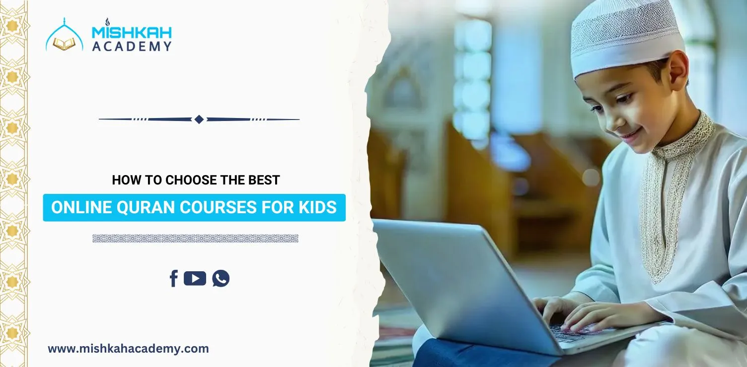 guide to choose online quran courses for kids