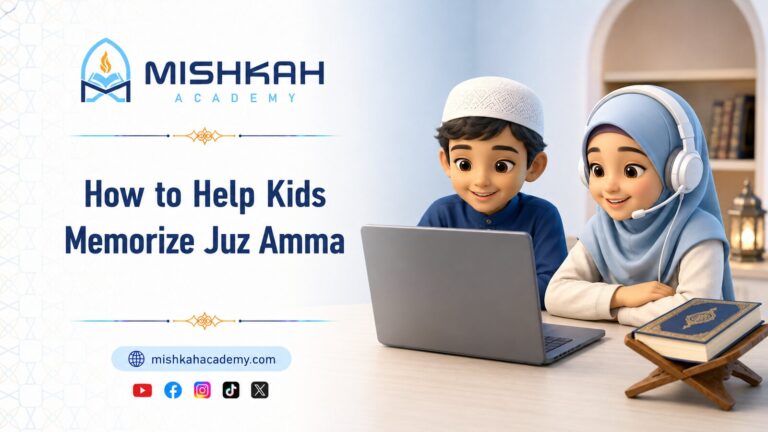 How to Prevent Kids from Forgetting Juz Amma