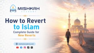 how to revert to Islam step by step guide for new Muslim reverts 2026