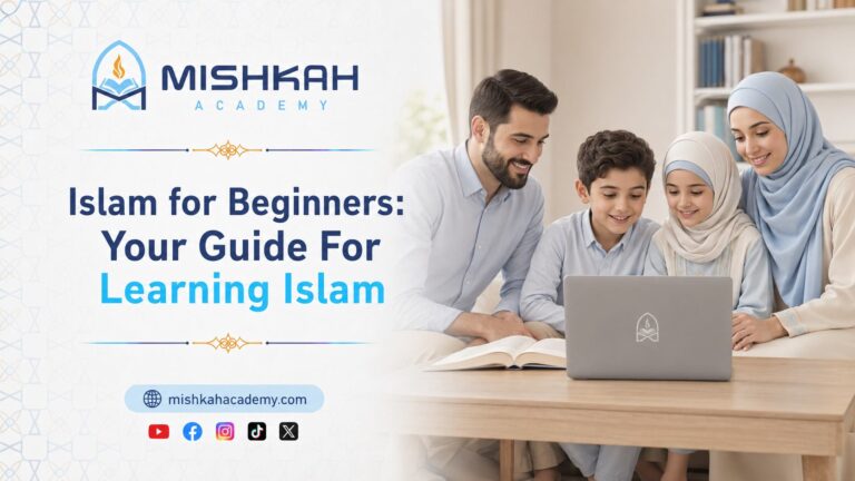 Learning Islam for Beginners: Complete Guide